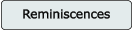 Reminiscences