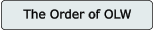 The Order of OLW