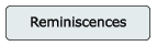 Reminiscences