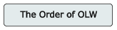 The Order of OLW