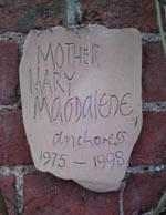 Mother Mary Magdalene's plaque: the dates should read 1972-1995